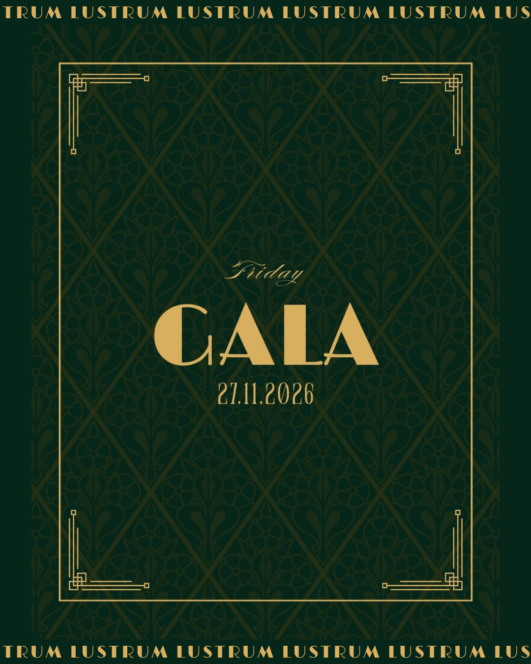 Lustrum: Gala
