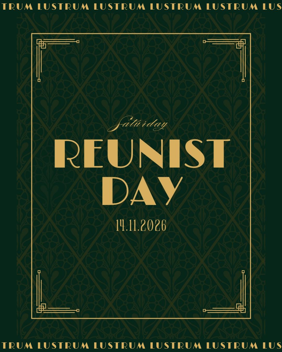 Lustrum: Reunist Day