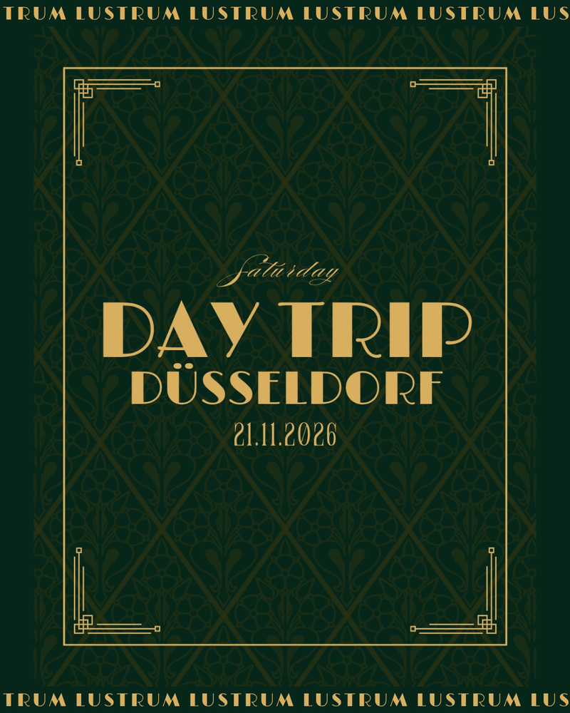 Lustrum: Day Trip to Düsseldorf