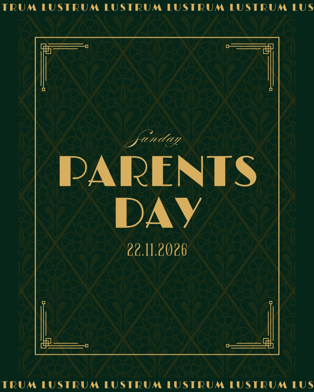 Lustrum: Parents Day