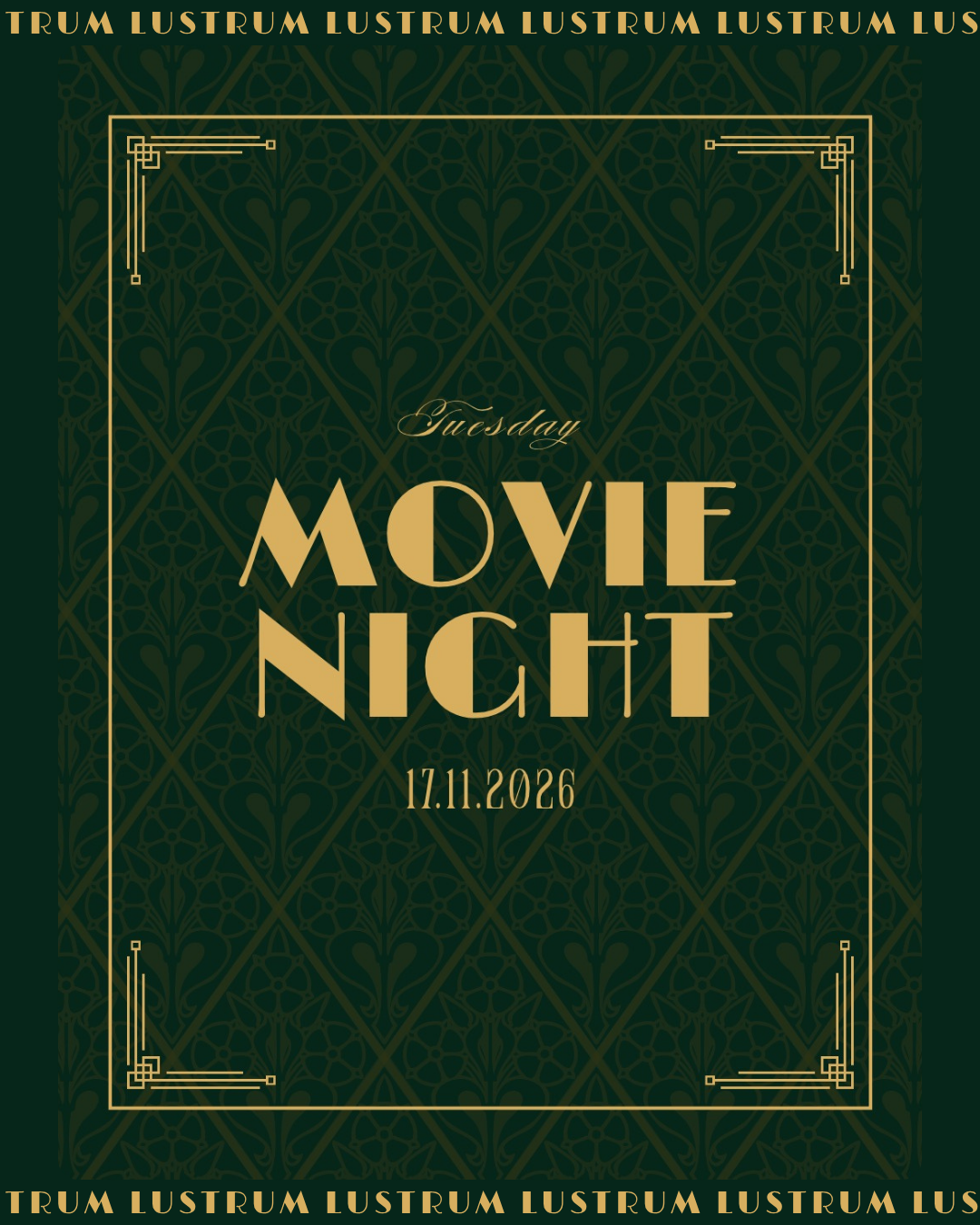 Lustrum: Movie Night